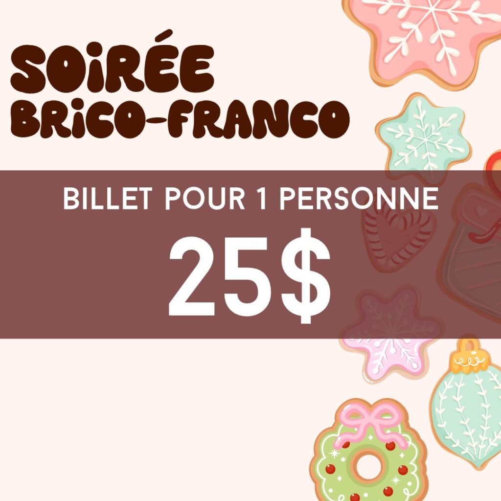 Billet pour 1 personne - Brico Franco - Décoration de biscuits